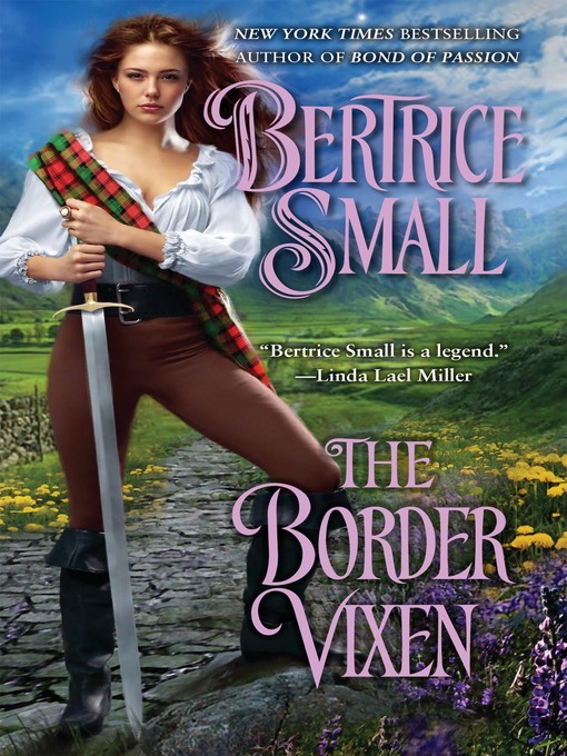 Title details for The Border Vixen by Bertrice Small - Available